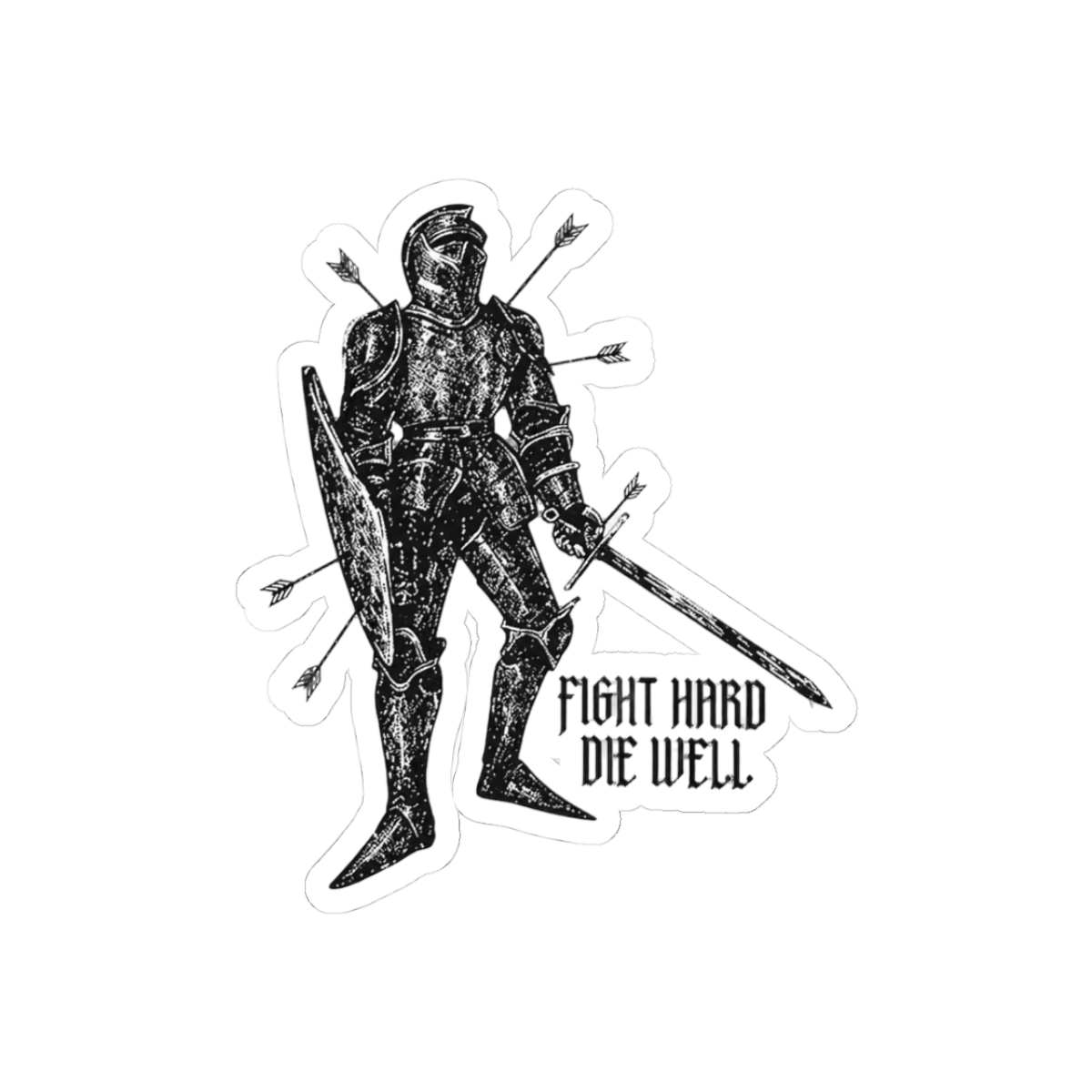 Fight Hard Die Well Sticker - Official stickers merchandise