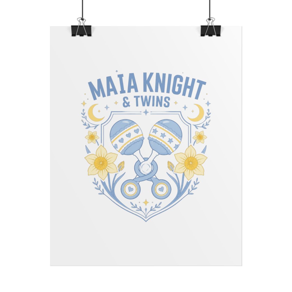 Maia Knight "Maia Knight & Twins" Poster